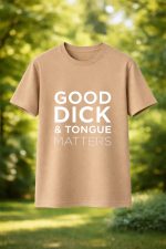 Good Dick & Tongue Matters - Image 3